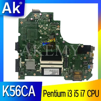 K56CA portatīvo datoru mātesplati Par ASUS S550CA K56CM S56C A56CM A56C S550CM K56CB S550CB Grāmatiņa mainboard PentiuM cpu i3 i5 i7 CPU